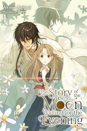 THE STORY OF THE MOON WAITING FOR THE EVENING VOL 1 (Pre-Order)