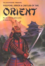 WEAPONS & ARMOR OF THE ORIENT (Special Order)