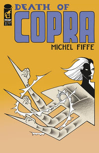 DEATH OF COPRA #2 (OF 4) CVR B MICHEL FIFFE YELLOW VAR (Special Order)