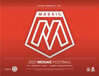 PANINI MOSAIC FOOTBALL 2025 INTERNATIONAL (5/12/12) (Special Order)