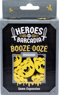 HEROES OF BARCADIA BOOZE OOZE INVASION