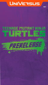 TEENAGE MUTANT NINJA TURTLES PRE-RELEASE EVENT KIT (Special Order)