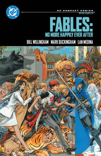 FABLES: NO MORE HAPPILY EVER AFTER: DC COMPACT COMICS EDITION TP (Special Order)