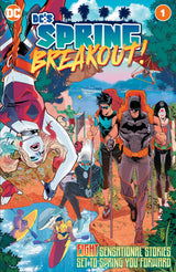 DC'S SPRING BREAKOUT! #1 (Special Order)