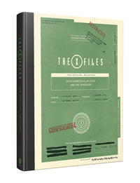 X-FILES: THE OFFICIAL ARCHIVES VOLUME II EXTRATERRESTRIAL ACTIVITY AND THE SYNDICATE HC (Pre-Order)