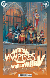 DC VS VAMPIRES: WORLD WAR V #11 (Special Order)