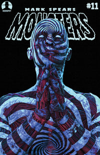 MARK SPEARS MONSTERS #11 CVR A MARK SPEARS GLOW-IN-THE-DARK UNHOLY REVELATION (Special Order)