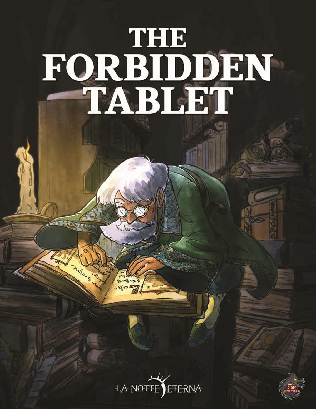 LA NOTTE ETERNA 5E: THE FORBIDDEN TABLET (Pre-Order)