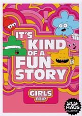 IT'S KIND OF A FUN STORY GIRL'S TRIP EXPANSION PACK (Special Order)