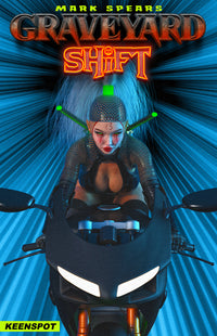 MARK SPEARS GRAVEYARD SHIFT #1 CVR C MARK SPEARS SHIFT JUST GOT WEIRD (Special Order)
