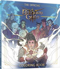 DUNGEONS AND DRAGONS: THE OFFICIAL BALDUR'S GATE 3 COLORING BOOK (Special Order)
