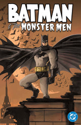 BATMAN AND THE MONSTER MEN (2026 EDITION) (Special Order)