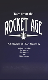 TALES FROM THE ROCKET AGE (Special Order)