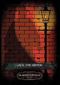 SLAUGHTERVILLE: JACK THE RIPPER (Special Order)