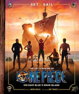 SET SAIL: THE ART AND MAKING OF ONE PIECE HC (Special Order)