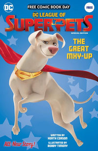 FCBD 2022 DC LEAGUE OF SUPER-PETS SPECIAL EDITION (Special Order)
