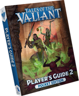TALES OF THE VALIANT: PLAYER'S GUIDE 2 POCKET EDITION (Special Order)