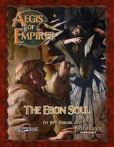 AEGIS OF EMPIRES 2: THE EBON SOUL PF2E (Special Order)