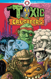 TOXIC CRUSADERS #1 CVR A TRISTAN WRIGHT (Special Order)
