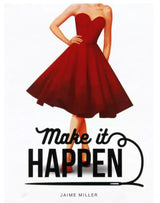 MAKE IT HAPPEN (Special Order)