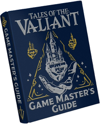 TALES OF THE VALIANT GAME MASTER'S GUIDE LIMITED EDITION (Special Order)
