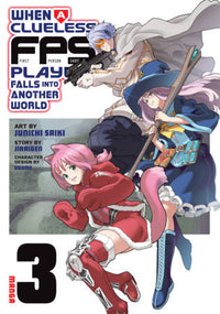 WHEN A CLUELESS FIRST-PERSON SHOOTER PLAYER FALLS INTO ANOTHER WORLD VOL 3 (Pre-Order)