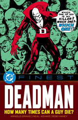 DC FINEST: DEADMAN: HOW MANY TIMES CAN A GUY DIE? TP (Special Order)