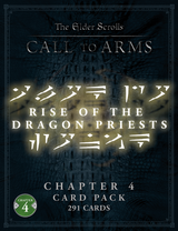 ELDER SCROLLS CALL TO ARMS CHAPTER 4 CARD PACK: RISE OF THE DRAGON PRIESTS (Special Order)
