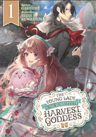 THE YOUNG LADY IS THE SUBSTITUTE HARVEST GODDESS (Pre-Order)