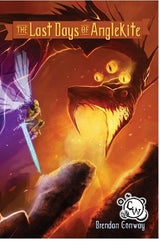 CHAOS WORLDS: THE LAST DAYS OF ANGLEKITE (Special Order)