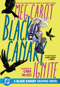 BLACK CANARY: IGNITE (2026 EDITION) TP (Special Order)