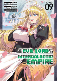 I'M THE EVIL LORD OF AN INTERGALACTIC EMPIRE! VOL 9 (Pre-Order)