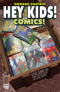 HEY KIDS COMICS VOL 03 SCHLOCK OF THE NEW #2 (OF 6 (Special Order)