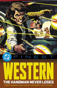 DC FINEST: WESTERN: THE HANGMAN NEVER LOSES (Special Order)