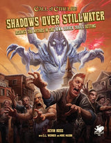 CALL OF CTHULHU SHADOWS OVER STILLWATER HC (Special Order)