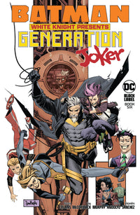 BATMAN: WHITE KNIGHT: GENERATION JOKER #6 (Special Order)