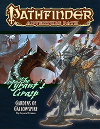 PF142 TYRANT'S GRASP 4: GARDENS OF GALLOWSPIRE (Special Order)
