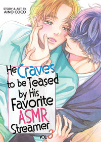 HE CRAVES TO BE TEASED BY HIS FAVORITE ASMR STREAMER VOL 3 (Pre-Order)