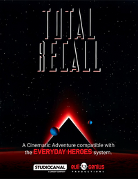 TOTAL RECALL CINEMATIC ADVENTURE (Special Order)
