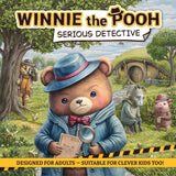 WINNIE THE POOH: SERIOUS DETECTIVE (Special Order)