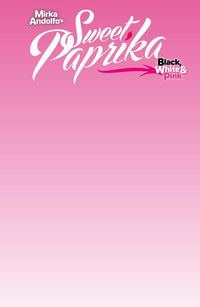 MIRKA ANDOLFO'S SWEET PAPRIKA: BLACK, WHITE & PINK HALLOWEEN SPECIAL #1 CVR G BLANK SKETCH VARIANT (Special Order)