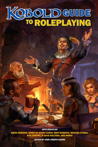 KOBOLD GUIDE TO ROLEPLAYING SC (Special Order)
