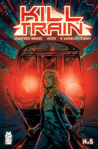 KILL TRAIN #5 (OF 5) (Special Order)