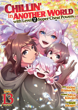 CHILLIN' IN ANOTHER WORLD WITH LEVEL 2 SUPER CHEAT POWERS VOL 13 (Pre-Order)