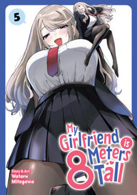 MY GIRLFRIEND IS 8 METERS TALL VOL 5 (Pre-Order)