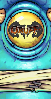 GRUFF: WHISPERS OF MADNESS (Special Order)