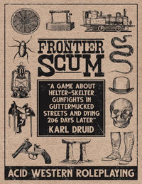 FRONTIER SCUM CORE RULEBOOK DIGEST-SIZED HC (Special Order)