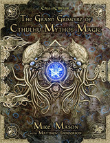 CALL OF CTHULHU THE GRAND GRIMOIRE OF CTHULHU MYTHOS MAGIC HC (Special Order)