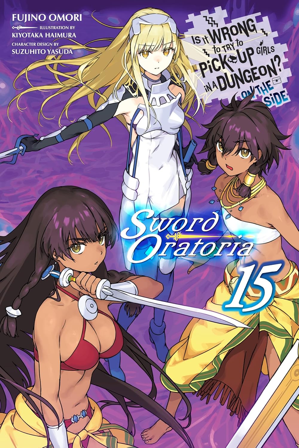 IS IT WRONG TO TRY TO PICK UP GIRLS IN A DUNGEON ON THE SIDE: SWORD ORATORIA VOL 15 (Pre-Order)