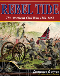 REBEL TIDE: THE AMERICAN CIVIL WAR (Special Order)